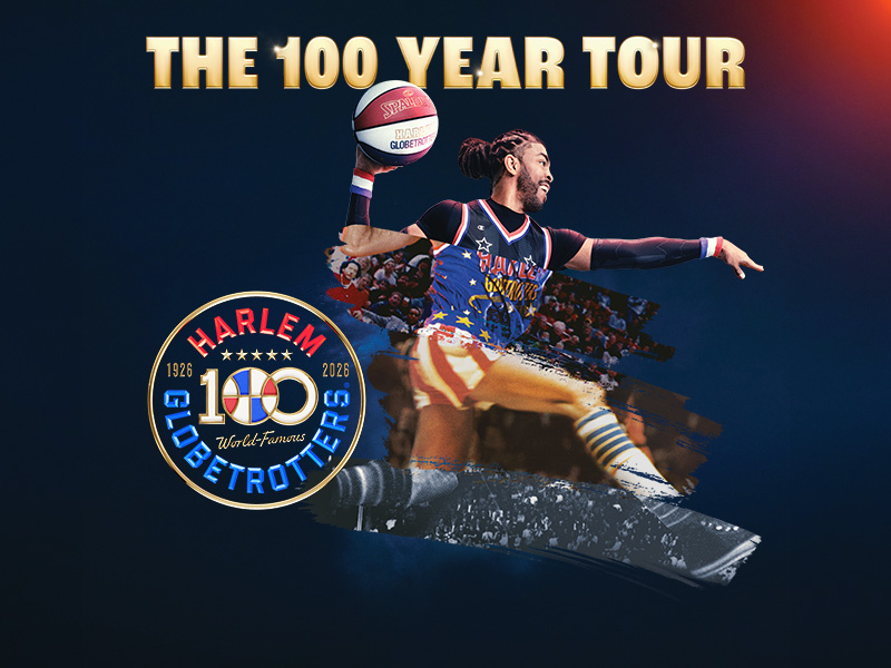 The Harlem Globetrotters - The 100 Year Tour - Live 2026 in Wien und St. Pölten
